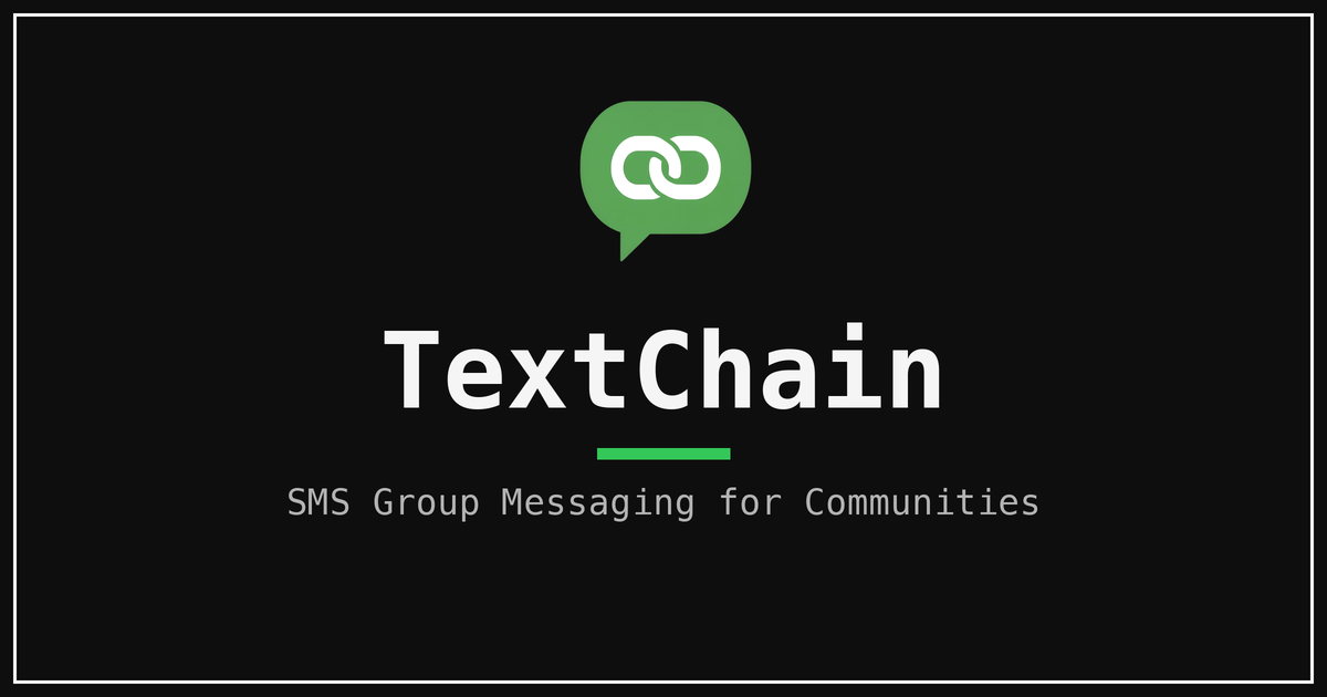 TextChain - SMS Group Messaging